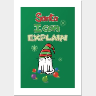 Funny Christmas Cat - I Can Explain! Posters and Art